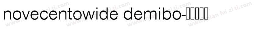 novecentowide demibo字体转换